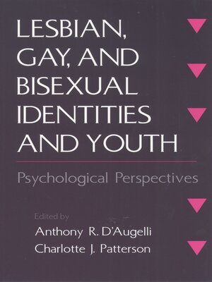 cover image of Lesbian, Gay, and Bisexual Identities and Youth